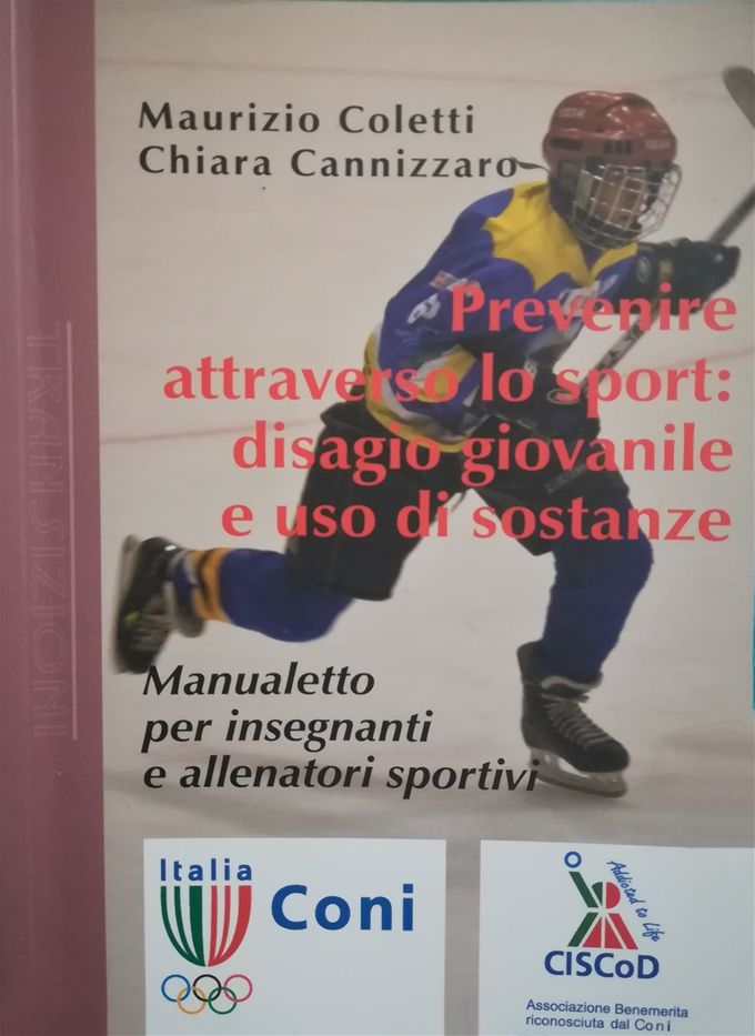 Di Maurizio Coletti e Chiara Cannizzaro - Patrocinio Comitato Italiano Sport contro Droga